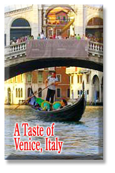 A Taste of Venice, Italy