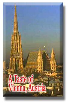 A Taste of Vienna, Austria