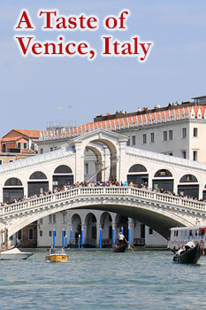 A Taste of Venice, Italy
